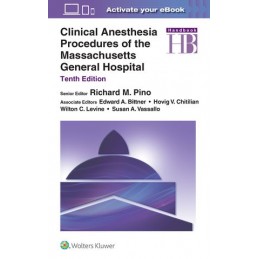 Clinical Anesthesia Procedures of the Massachusetts General Hospital Clinical Anesthesia Procedures of the Massachusetts General Hospital