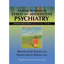 Kaplan & Sadock's Concise...