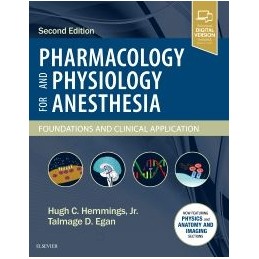 Pharmacology and Physiology for Anesthesia Pharmacology and Physiology for Anesthesia