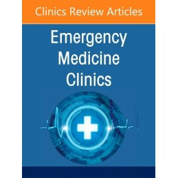 Hematologic and Oncologic Emergencies, An Issue of Emergency Medicine Clinics of North America