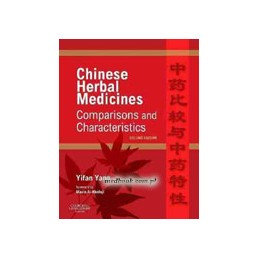 Chinese Herbal Medicines: Comparisons and Characteristics Chinese Herbal Medicines: Comparisons and Characteristics