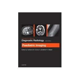 Grainger & Allison's Diagnostic Radiology: Paediatric Imaging Grainger & Allison's Diagnostic Radiology: Paediatric Imaging