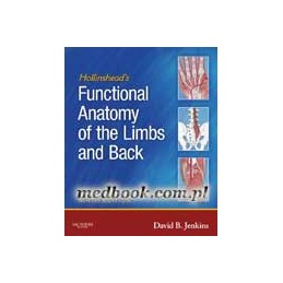 Hollinshead's Functional Anatomy of the Limbs and Back