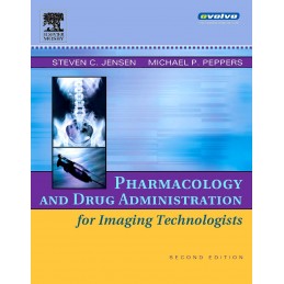 Pharmacology and Drug Administration for Imaging Technologists
