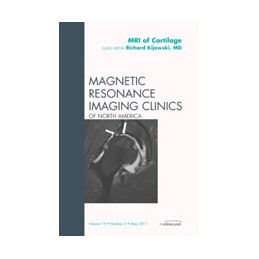 MRI of Cartilage, An Issue of Magnetic Resonance Imaging Clinics MRI of Cartilage, An Issue of Magnetic Resonance Imaging Clinics