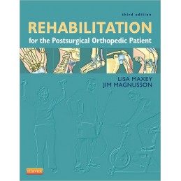 Rehabilitation for the Postsurgical Orthopedic Patient