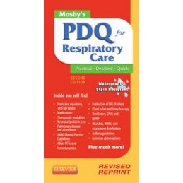 Mosby's PDQ for Respiratory...