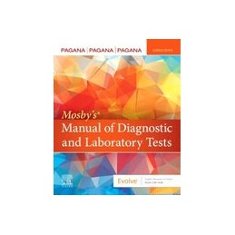 Mosby's® Manual of Diagnostic and Laboratory Tests Mosby's® Manual of Diagnostic and Laboratory Tests
