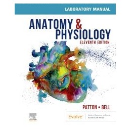 Anatomy & Physiology Laboratory Manual and E-Labs