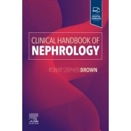 Clinical Handbook of Nephrology Clinical Handbook of Nephrology
