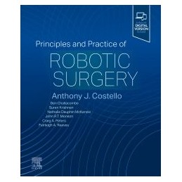 Principles and Practice of Robotic Surgery