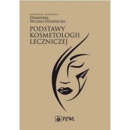 Podstawy kosmetologii leczniczej