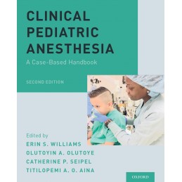 Clinical Pediatric Anesthesia