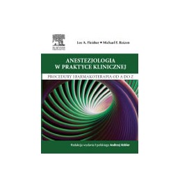 Anestezjologia w praktyce...