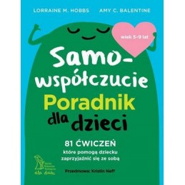 Samowspółczucie. Poradnik...