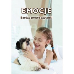 Emocje. Bardzo proste czytanki