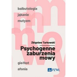 Psychogenne zaburzenia mowy