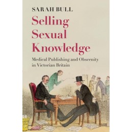 Selling Sexual Knowledge:...