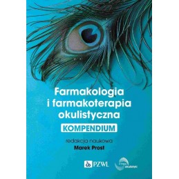 Farmakologia i farmakoterapia okulistyczna KOMPENDIUM