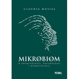 Mikrobiom w kosmetologii, trychologii i dermatologii