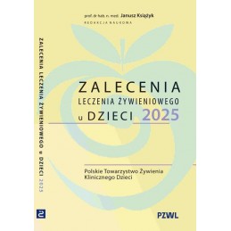 Zalecenia leczenia żywieniowego u dzieci 2025