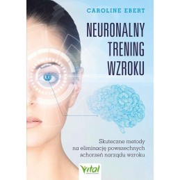 Neuronalny trening wzroku