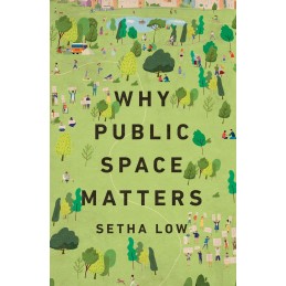 Why Public Space Matters
