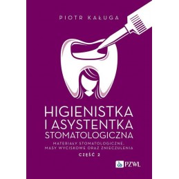 Higienistka i asystentka...