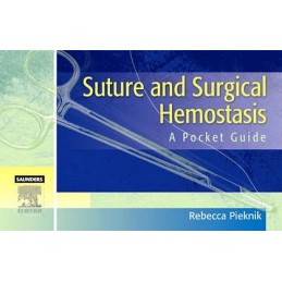 Suture and Surgical Hemostasis