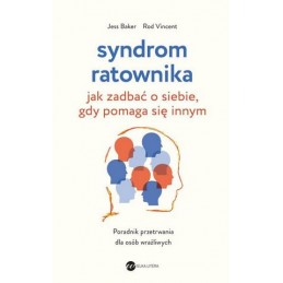 Syndrom ratownika. Jak...