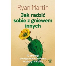 Jak radzić sobie z gniewem...