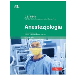 Anestezjologia. Larsen Tom I
