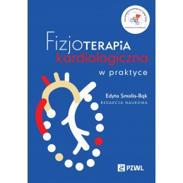 Fizjoterapia kardiologiczna w praktyce