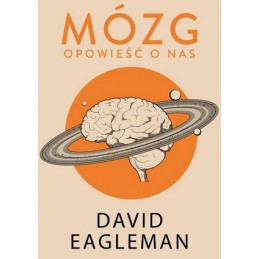 Mózg. Opowieść o nas.