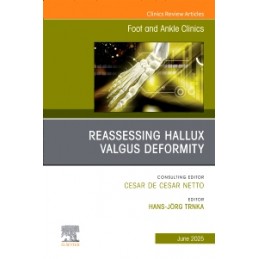Reassessing Hallux Valgus...