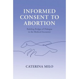 Informed Consent to Abortion