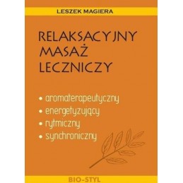 Relaksacyjny masaż leczniczy