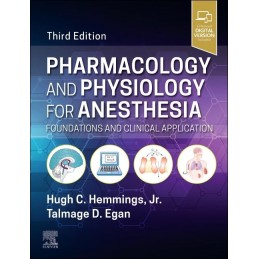 Pharmacology and Physiology for Anesthesia