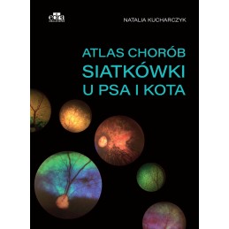 Atlas chorób siatkówki u...