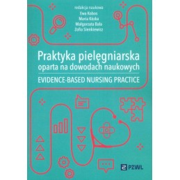 Praktyka pielęgniarska oparta na dowodach naukowych