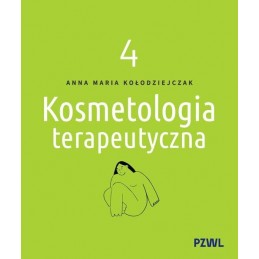 Kosmetologia terapeutyczna - tom 4