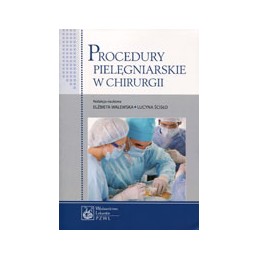 Procedury pielęgniarskie w chirurgii