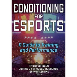 Conditioning for Esports: A...