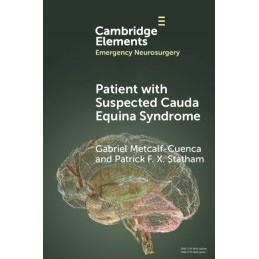 Patient with Suspected Cauda Equina Syndrome
