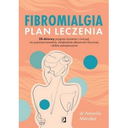 Fibromialgia. Plan leczenia.