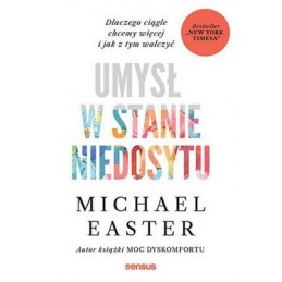 Umysł w stanie niedosytu