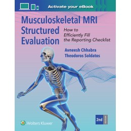 Musculoskeletal MRI Structured Evaluation: How to Efficiently Fill the Reporting Checklist