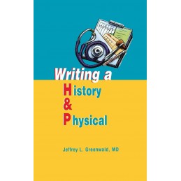 Writing a History and Physical