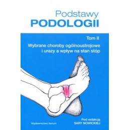 Podstawy podologii - tom...