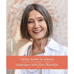 Każdy dzień to szansa